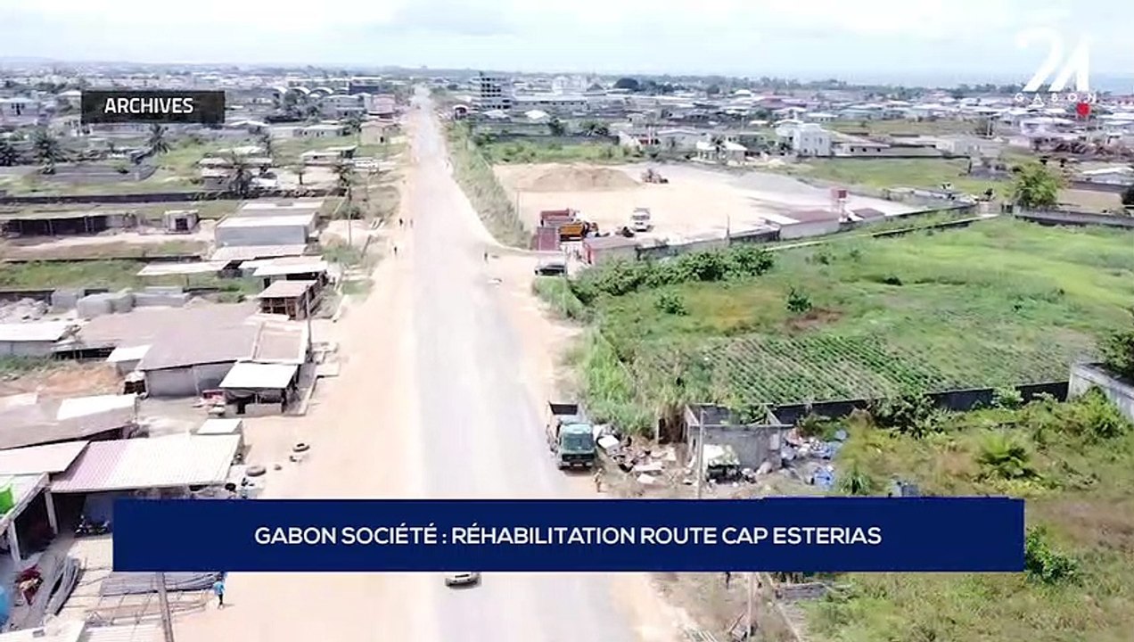 GABON SOCIÉTÉ - RÉHABILITATION ROUTE CAP ESTERIAS - Vidéo Dailymotion