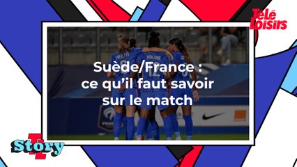 Suède/France (foot féminin) : ce qu'il faut savoir sur le match