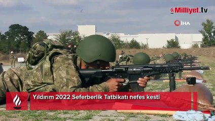 Yıldırım 2022 Seferberlik Tatbikatı nefes kesti