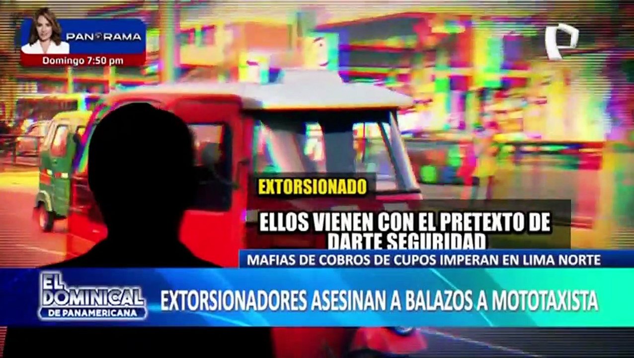 Mafias De Cobro De Cupos Imperan En Lima Norte Denuncian Aumento De Extorsión A Mototaxistas 3847