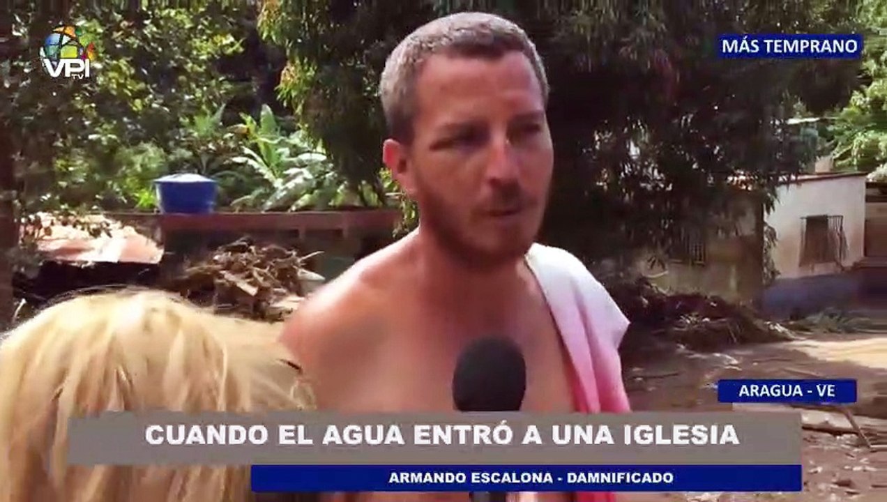 Testimonios del #Deslave en #Tejerías: Cuando el agua entró a una iglesia - #Aragua - #Venezuela