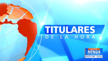 Titulares de la hora - Octubre 10 - 2:00 p.m.