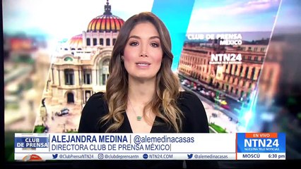 Club de Prensa México del lunes 10 de octubre de 2022