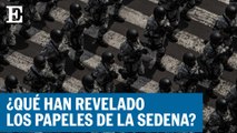 Los papeles de la SEDENA | EL PAÍS