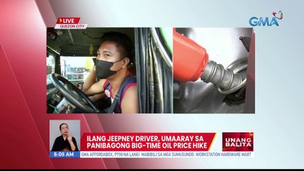 Ilang jeepney driver, umaaray sa panibagong big-time oil price hike | UB