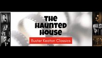 Buster Keaton in The Haunted House - 1921 Silent Comedy