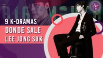 9 k-dramas para enamorarte más de Lee Jong Suk