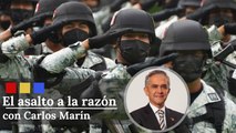 ¿Por qué Mancera votó a favor de la reforma a la Guardia Nacional? | El Asalto a la Razón
