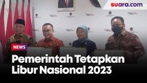 Pemerintah Tetapkan 24 Hari Libur Nasional dan Cuti Bersama Tahun 2023