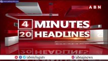 4 Minutes 20 Headlines || 11th OCT 2022 || AP & TS News Highlights || ABN Telugu