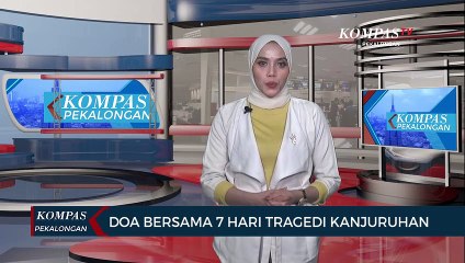 Doa Bersama 7 Hari Tragedi Kanjuruhan