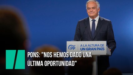 Pons: "Nos hemos dado una última oportunidad"