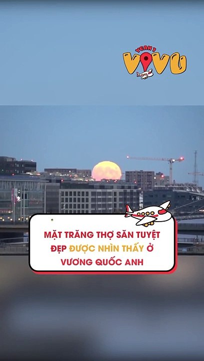 Mặt trăng Thợ săn tuyệt đẹp được nhìn thấy ở Vương quốc Anh