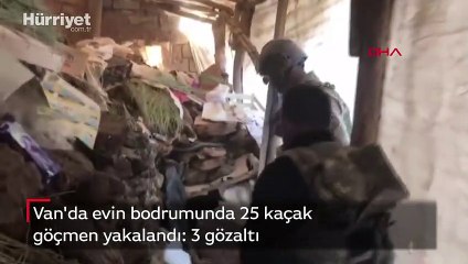 Van'da evin bodrumunda 25 kaçak göçmen yakalandı