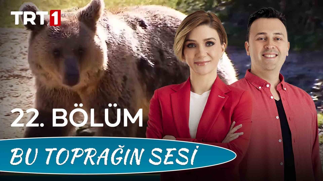 Bu Toprağın Sesi 22. Bölüm