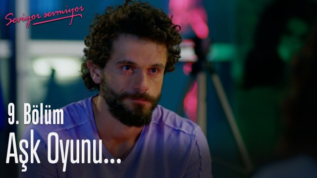 Aşk oyununun tek kuralı vardır: Zorla güzellik olmaz! - Seviyor Sevmiyor 9. Bölüm