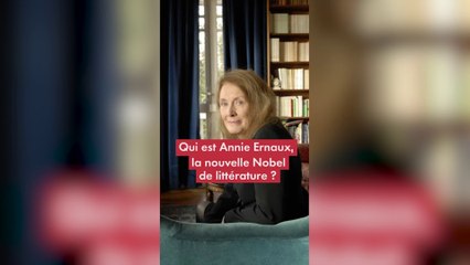 Qui est Annie Ernaux, la prix Nobel de Littérature 2022 ?