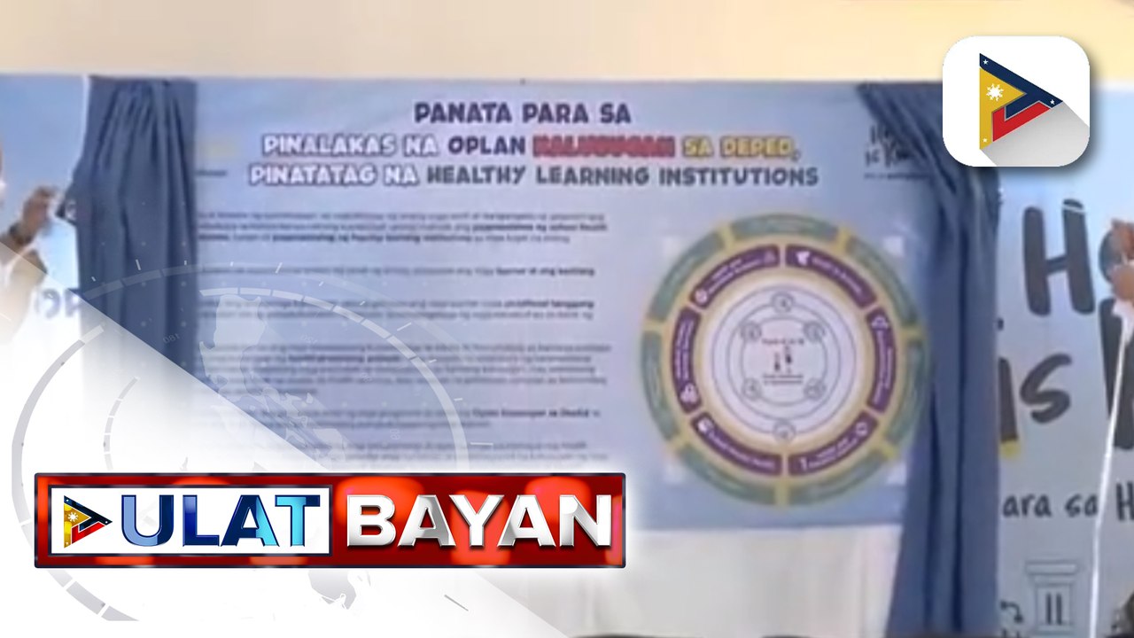 'Oplan Kalusugan sa DepEd' at 'Healthy Learning Institutions', inilusad ng Department of Education upang matiyak and kalusugan at kaligtasang bawat estudyante at guro sa nagpapatuloy na face-to-face classes