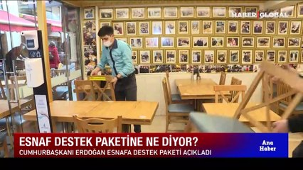 Esnaf destek paketine ne diyor?