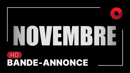 Novembre, réalisé par Cédric Jimenez : bande-annonce [HD]