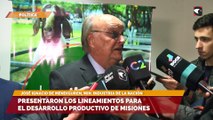Presentaron los lineamientos para el desarrollo productivo de misiones