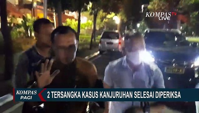 Dua Tersangka Tragedi Kanjuruhan Ketua Panpel Arema dan Security Officer Diperiksa 12 Jam