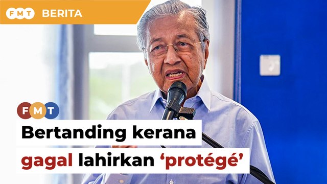 Dr M bertanding lagi kerana gagal lahirkan ‘protégé’, kata penganalisis