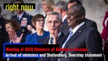 LIVE - Stoltenberg, Austin and the ministers arrive at a meeting of NATO defense ministers.