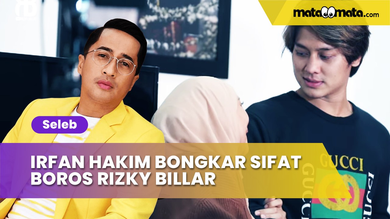 Irfan Hakim Bongkar Sifat Boros Rizky Billar, Apa-Apa Branded Banget