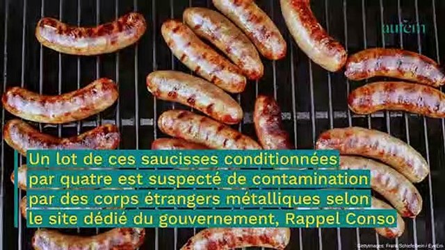 Rappel de produits : ces saucisses vendues dans toute la France peuvent contenir du métal