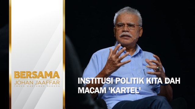 Institusi politik kita dah macam 'kartel'