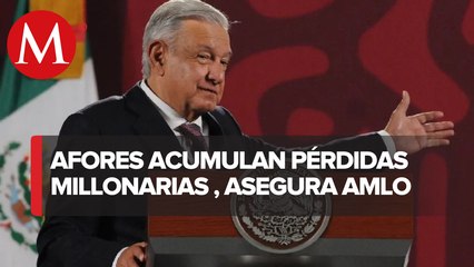 AMLO pide diagnóstico sobre reforma a las Afores