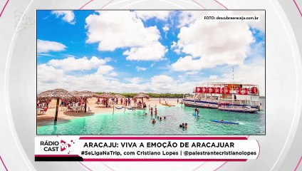 Rádio Cast | As maravilhas de Aracaju