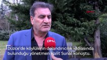 'Kemal Sunal’ın akrabasıyım' deyip köylüleri dolandırdığı iddia edilmişti, o yönetmen konuştu