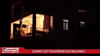 Çevreci çift evinde öldürülmüş halde bulundu