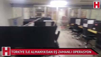 Türkiye ile Almanya'dan eş zamanlı operasyon