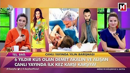 Alişan ile Demet Akalın'ın 6 yıllık küslüğü canlı yayında bitti