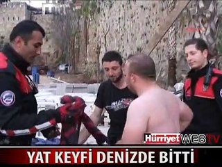 ALKOLLÜ GENÇLERİN YAT KEYFİ DENİZDE BİTTİ