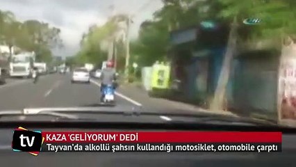 Kaza ’geliyorum’ dedi