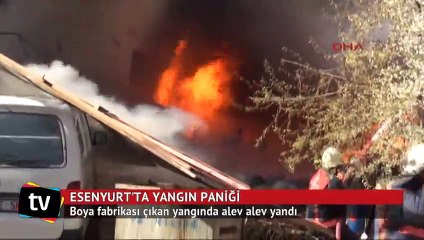 Esenyurt'ta boya fabrikası alev alev yandı