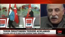 Terör örgütünden tezkere açıklaması... PKK ele başlarından Kalkan: CHP ve İYİ Parti için tezkere temel sınavdır