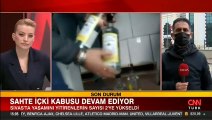 Sahte içki kâbusu devam ediyor