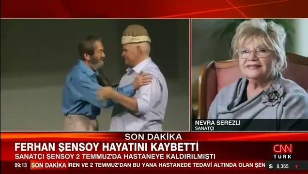 Ferhan Şensoy hayatını kaybetti