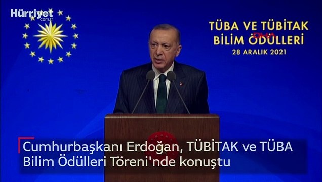 Cumhurbaşkanı Erdoğan, TÜBİTAK ve TÜBA Bilim Ödülleri Töreni'nde konuştu