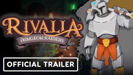 Rivalia: Dungeon Raiders | Official Launch Trailer