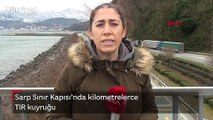 Sarp Sınır Kapısı'nda kilometrelerce TIR kuyruğu