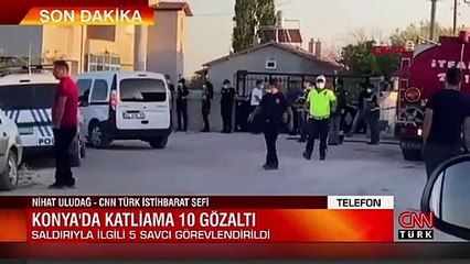 Konya'daki katliama ilişkin yeni açıklama yapıldı