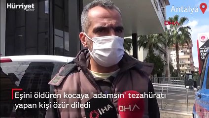 Eşini öldüren kocaya 'adamsın' tezahüratında bulunmuştu! Özür diledi