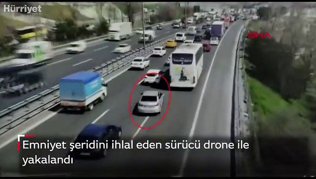 Emniyet şeridini ihlal eden sürücü drone ile yakalandı