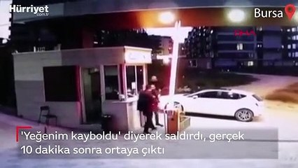 'Yeğenim kayboldu' diyerek güvenlik görevlisini darp etti